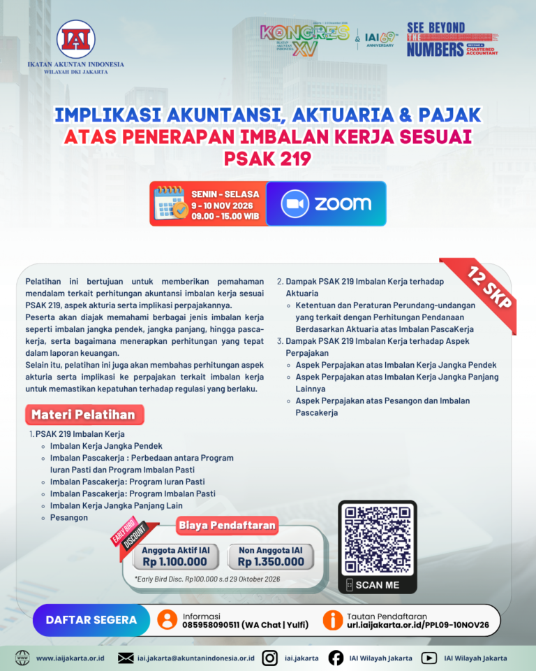 Implikasi Akuntansi, Aktuaria & Pajak atas Penerapan Imbalan Kerja sesuai PSAK 219